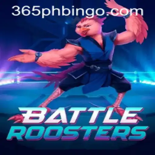 BattleRoosters: The Ultimate Gaming Experience from 365PH.COM